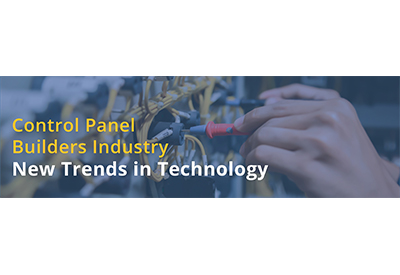 Control Panel Builders Industry – New Trends in Technology