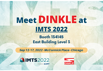 Dinkle International to Exhibit Connectivity Solutions at the International Manufacturing Technology Show in Chicago this September 2022